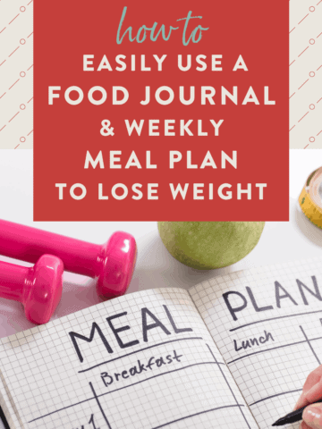 how-to-easily-use-a-food-journal-weekly-meal-plan-to-lose-weight