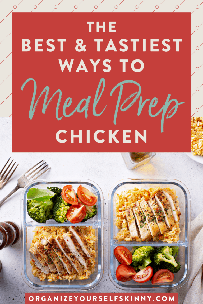 How To Meal Prep Chicken Organize Yourself Skinny