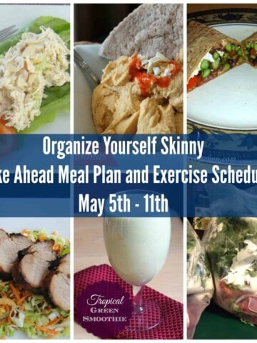 Organize Yourself Skinny Make Ahead Meal Plan and Exercise Schedule