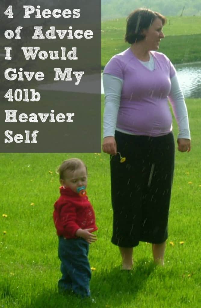 4 pieces of advice I would give my 40lb heavier self