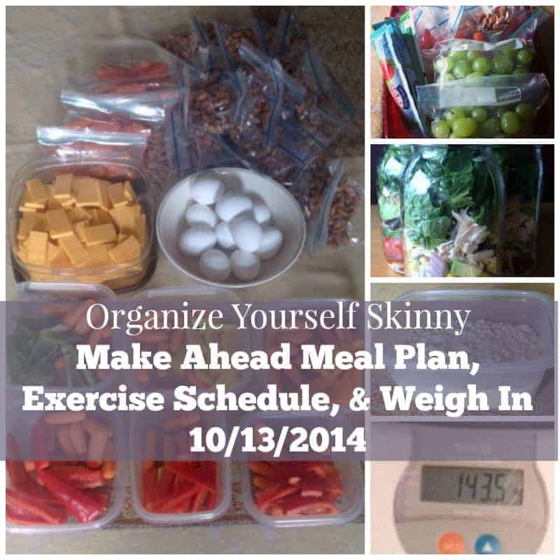 Weekly Meal Plan, Exercise Schedule, and Weigh In Oct 13th