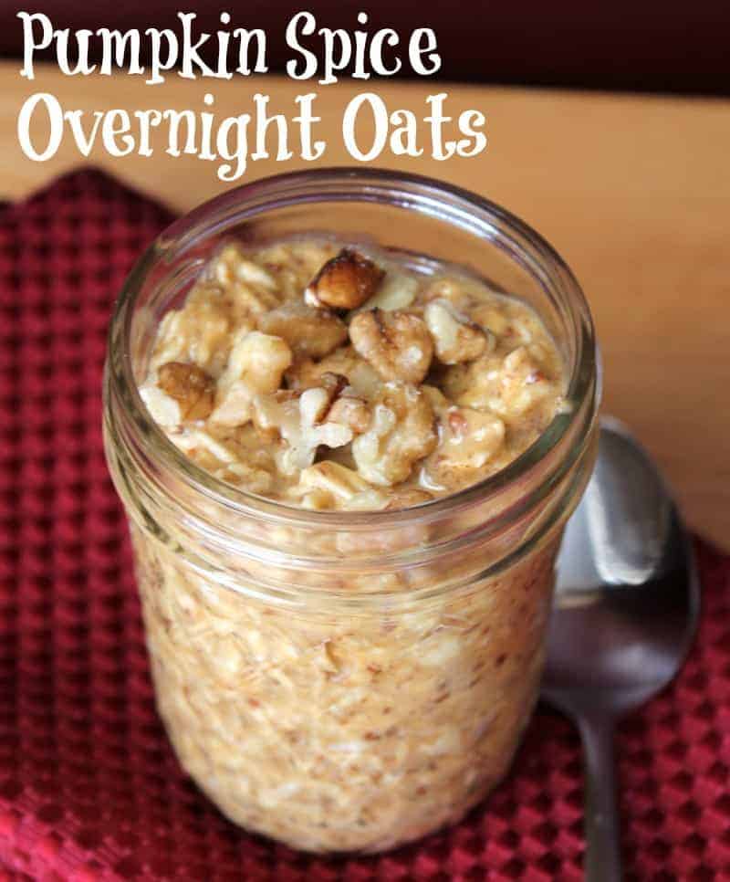 Pumpkin Spice Overnight Oats - Organize Yourself Skinny