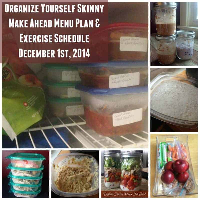 Make Ahead Meal Plan, Exercise Schedule, and Weigh In {Dec 1st}