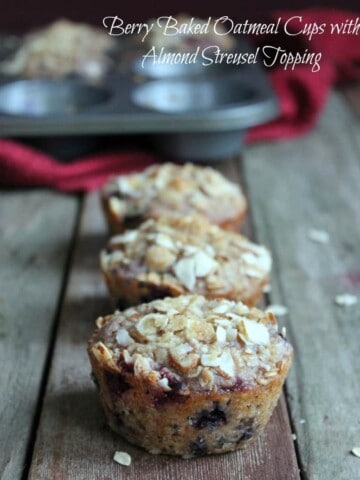Berry Baked Oatmeal Cups with Almond Streusel Topping 249 calories and 7 weight watchers points plus