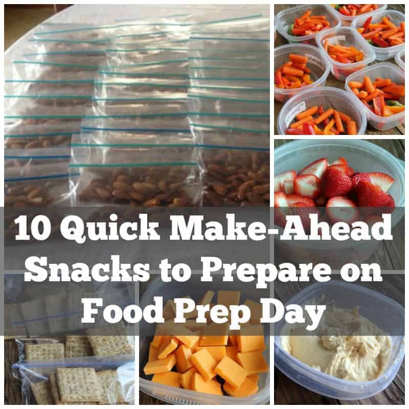 10 Quick Make-ahead Snacks to Prepare on Food Prep Day