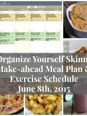 Make-ahead meal plan & exercise Schedule June 8th 2015