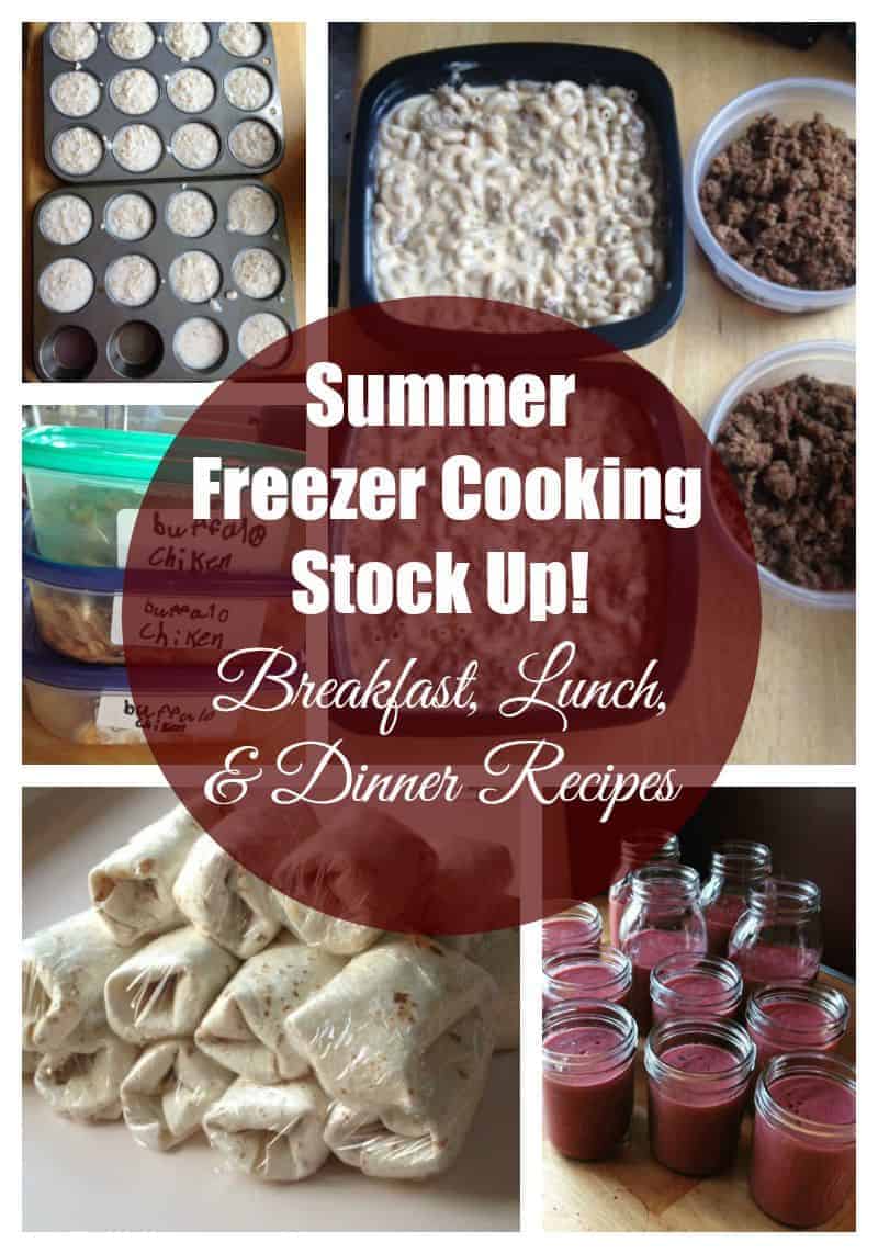 Summer Freezer Cooking Stock Up. Healthy make-ahead recipes.