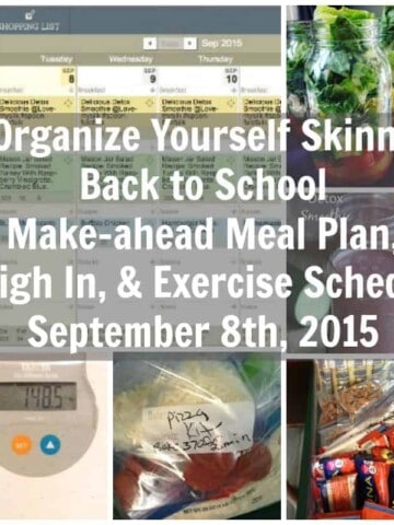Back to School make-ahead meal plan, weigh in, and exercise schedule September 8th, 2015