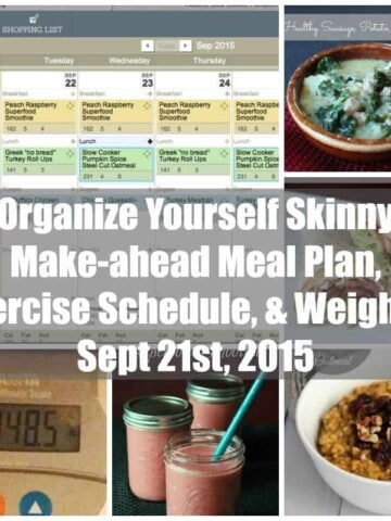 Make-ahead meal plan, exercise schedule, and weigh in