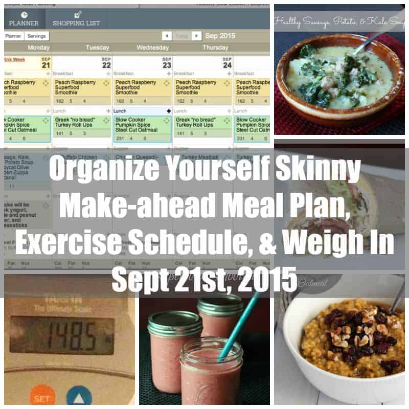 Make-ahead meal plan, exercise schedule, and weigh in