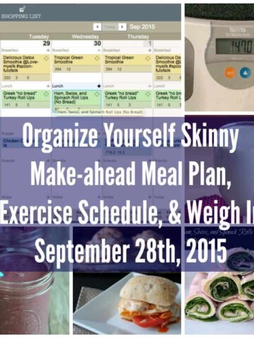 Make-ahead Meal Plan, Exercise Schedule, and Weigh In September 27th, 2015