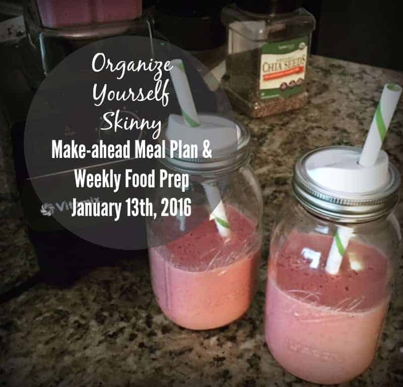 Make-ahead meal plan and weekly food prep {January 13th, 2016}