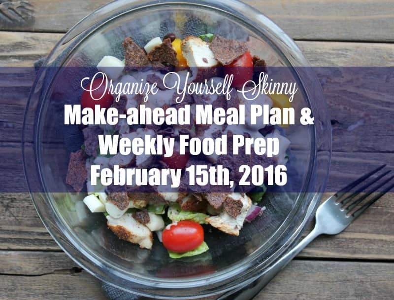 Make-ahead Meal Plan Weekly Food Prep