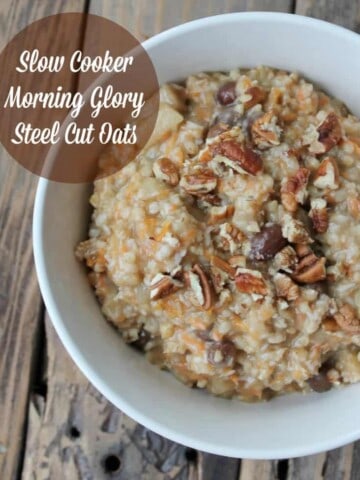 Slow Cooker Morning Glory Steel Cut Oatmeal Make-ahead Healthy Recipe