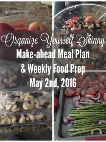 Make-ahead meal plan and weekly food prep