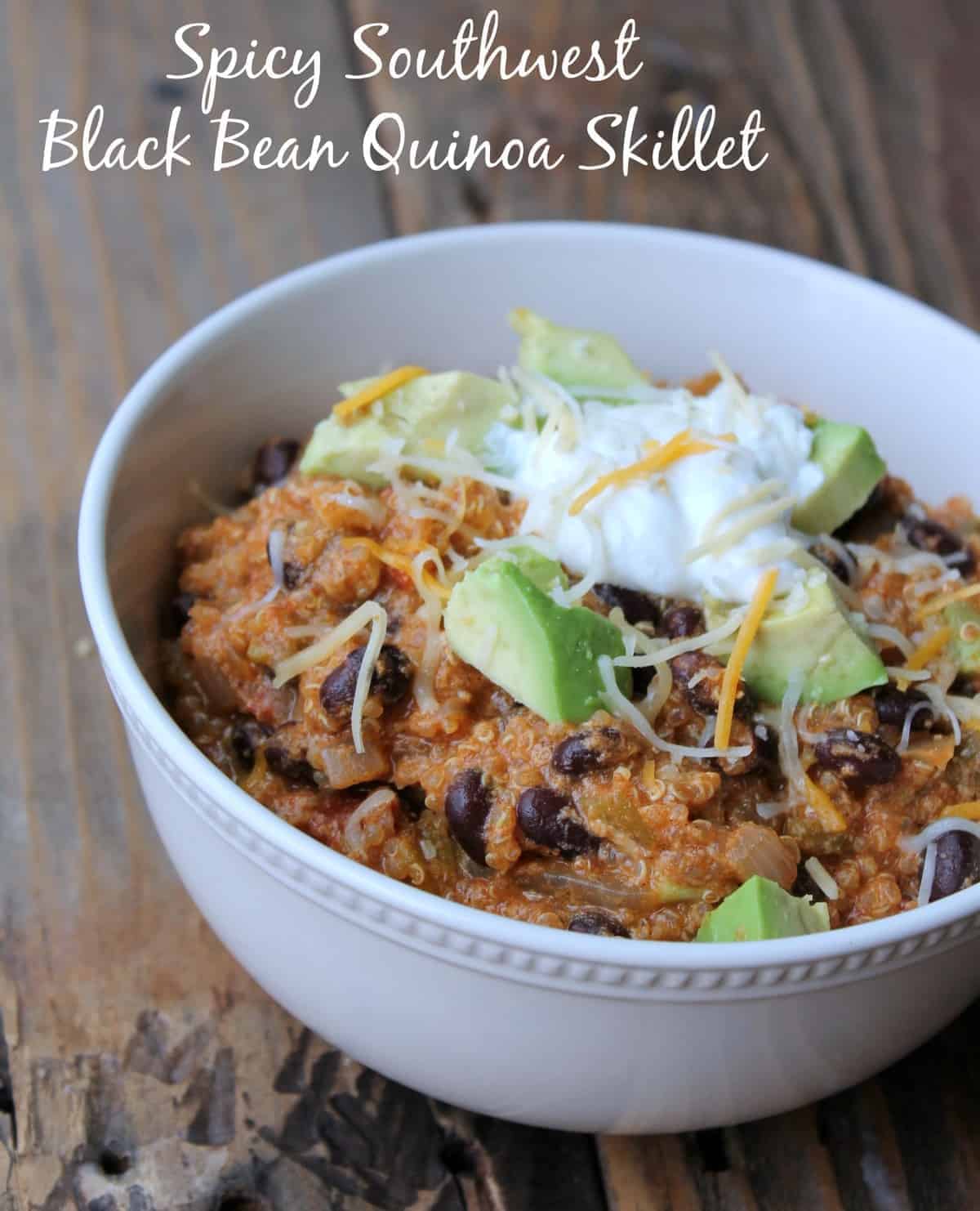 Spicy Southwest Black Bean Quinoa Skillet Organize Yourself Skinny