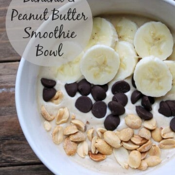 Banana Peanut Butter Smoothie Bowl