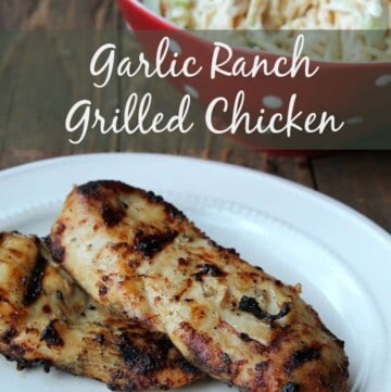 Garlic Ranch Grilled Chicken