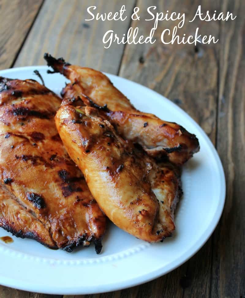 Sweet and Spicy Asian Grilled Chicken