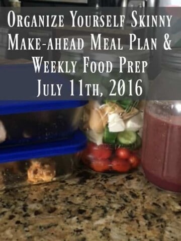 Make-ahead Meal Plan & Weekly Food Prep