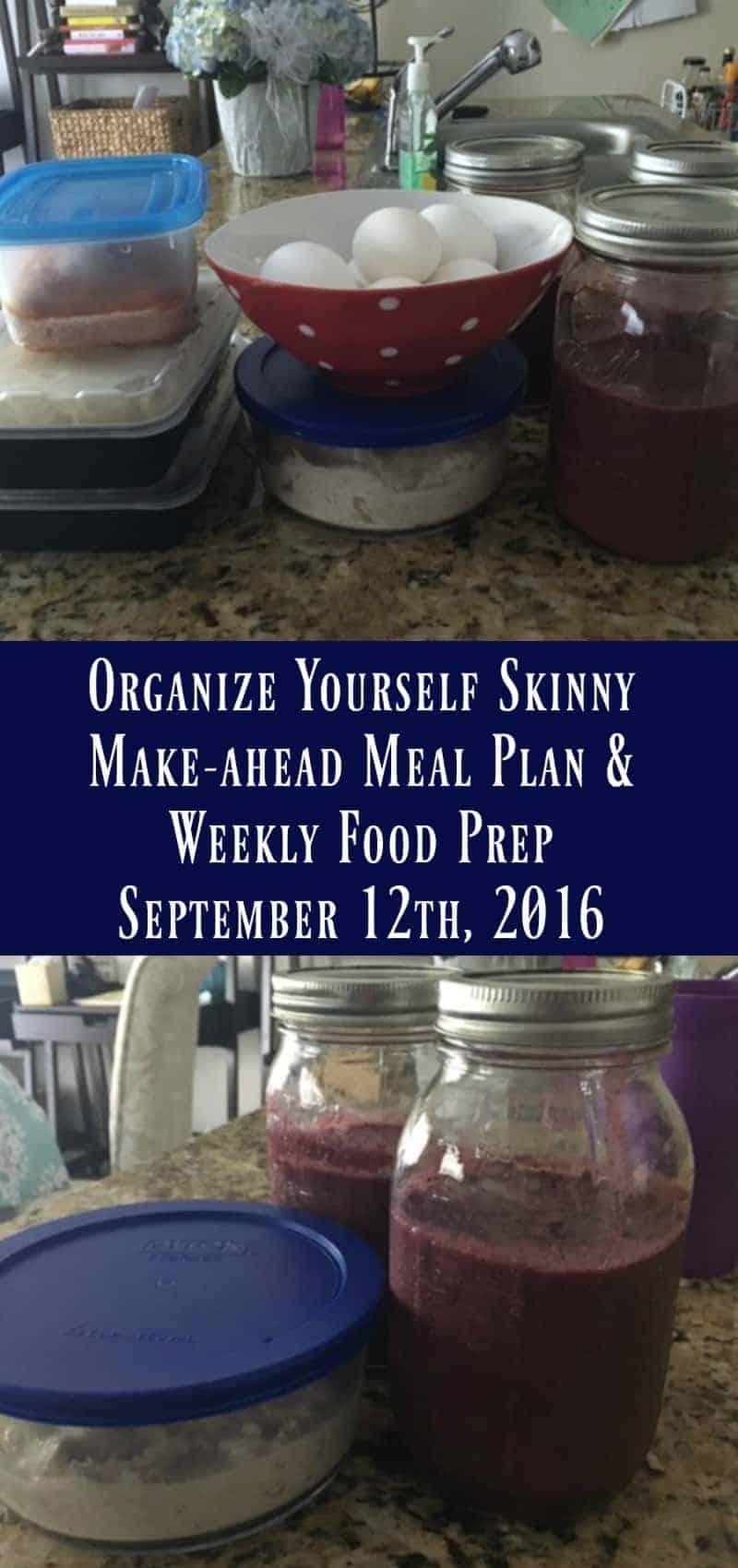 Make-ahead Meal Plan and Weekly Food Prep