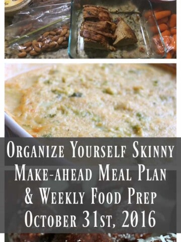 Make-ahead Meal Plan and Weekly Food Prep {October 21st, 2016}