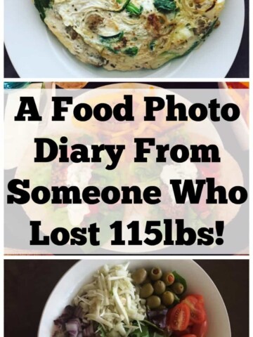 A Food Photo Diary From Someone Who Lost 115lbs