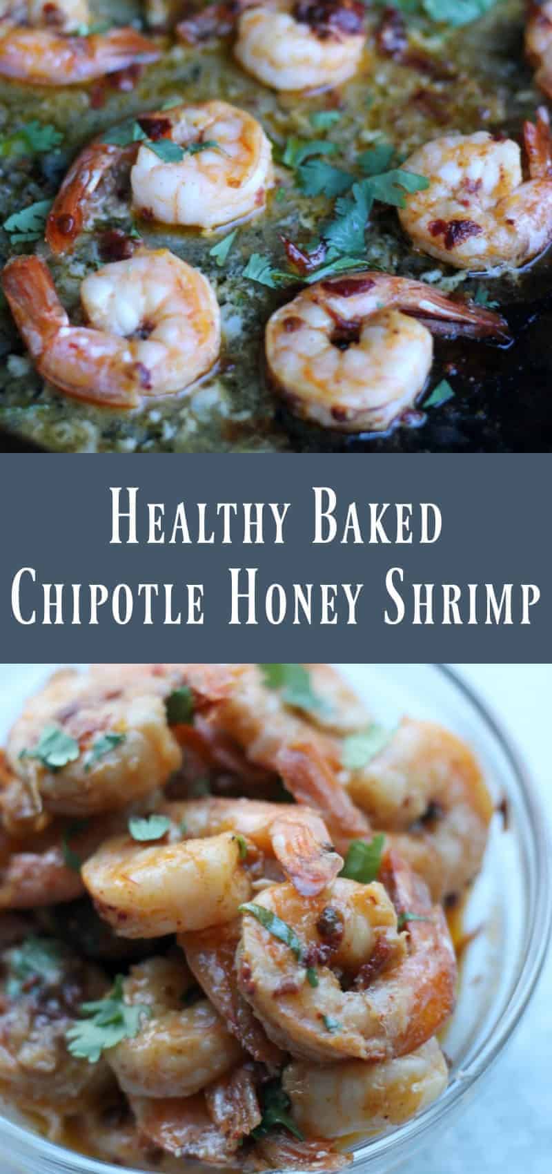 Healthy Baked Chipotle Honey Shrimp - Organize Yourself Skinny