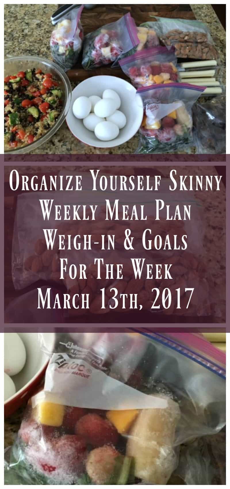 weekly meal plan weigh-in and goals for the week