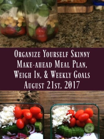 Make-ahead Meal Plan, Weigh In, and Weekly Goals