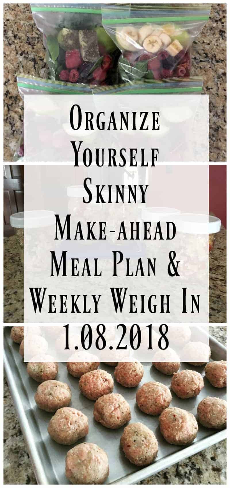 Make-ahead Meal Prep Weight Loss Meal Plan January 8th, 2018