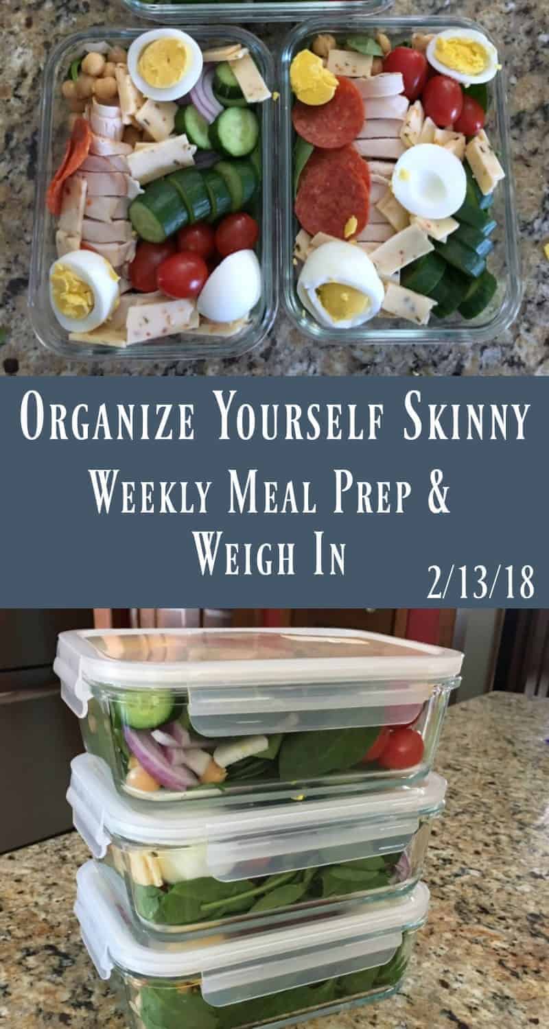 Weekly Meal Prep and Weigh In {2/13/2018}