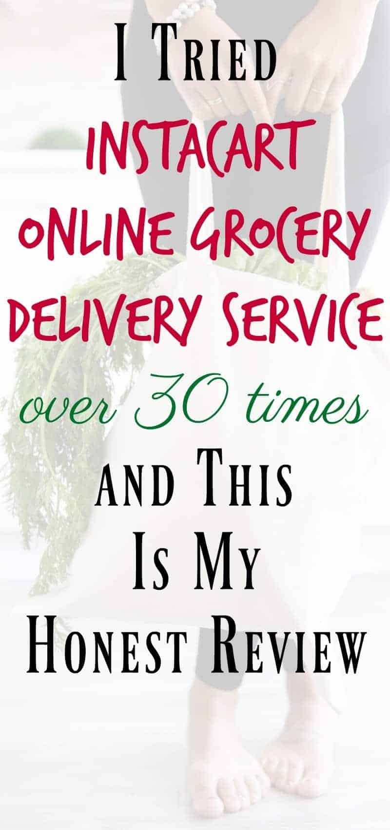 Instacart Online Grocery Delivery Service Review