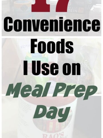 Convenience Foods to Use on Meal Prep Day