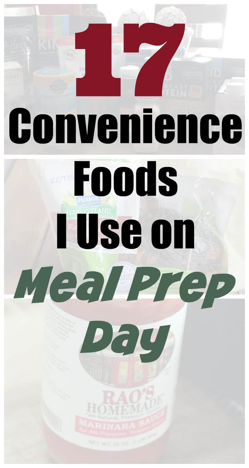 Convenience Foods to Use on Meal Prep Day