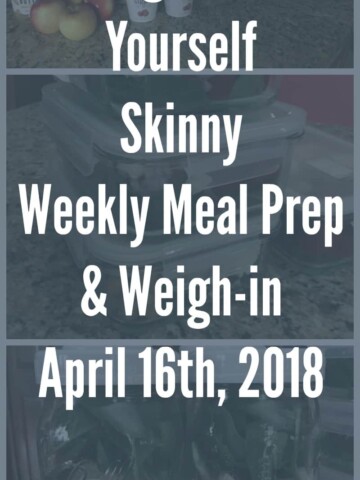 Weekly Meal prep and Weigh-in
