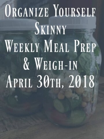 Weekly Meal Pre and Weigh In