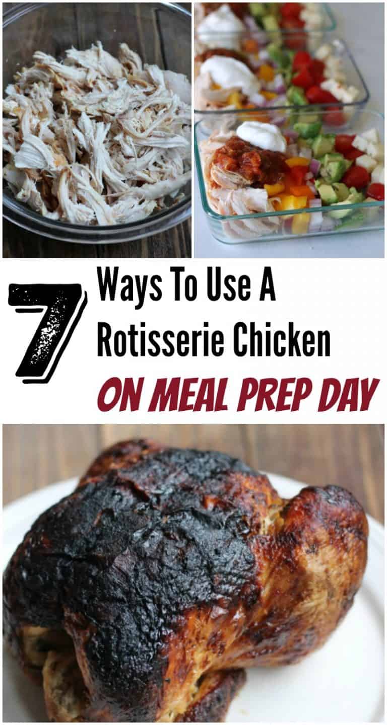 Meal Prep Rotisserie Chicken - Organize Yourself Skinny