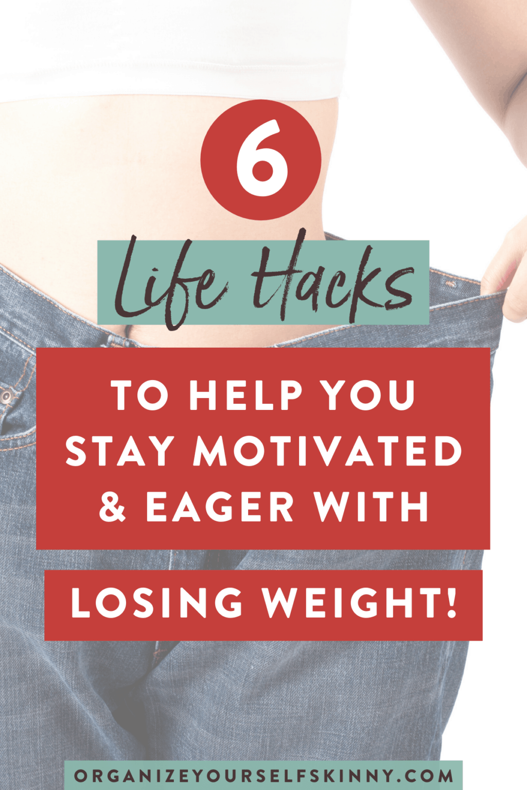 Weight Loss Motivation 6 Best Tips For Staying Motivated!