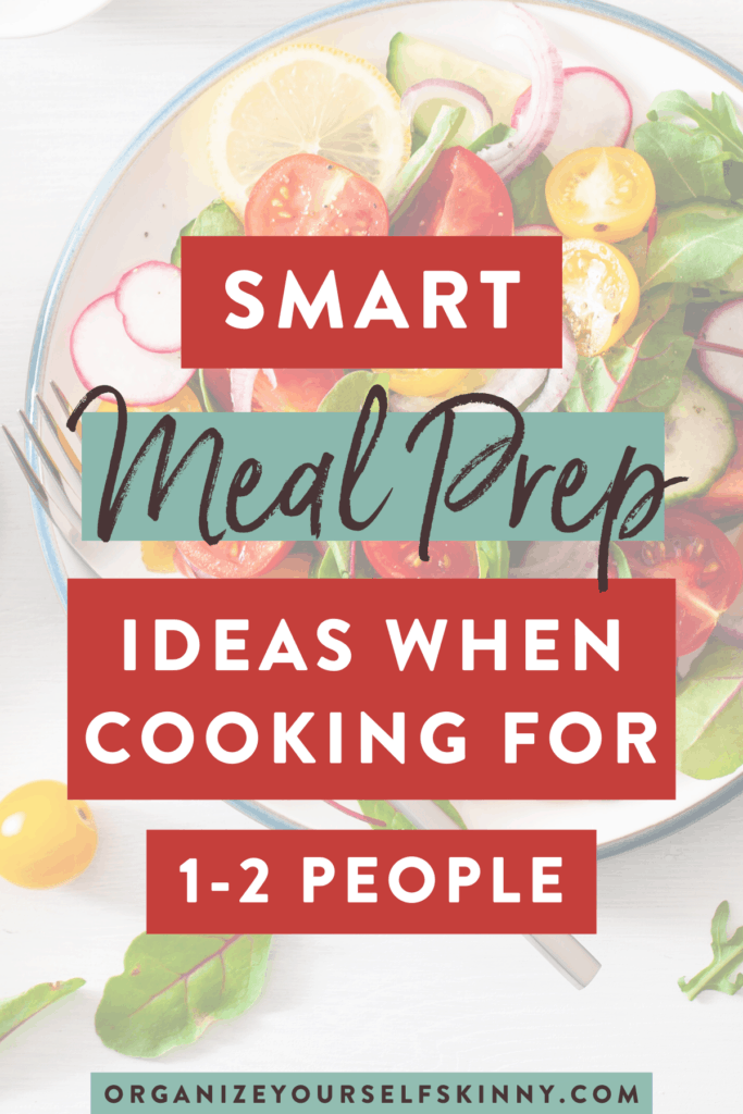 meal prep ideas for 1 and 2 people