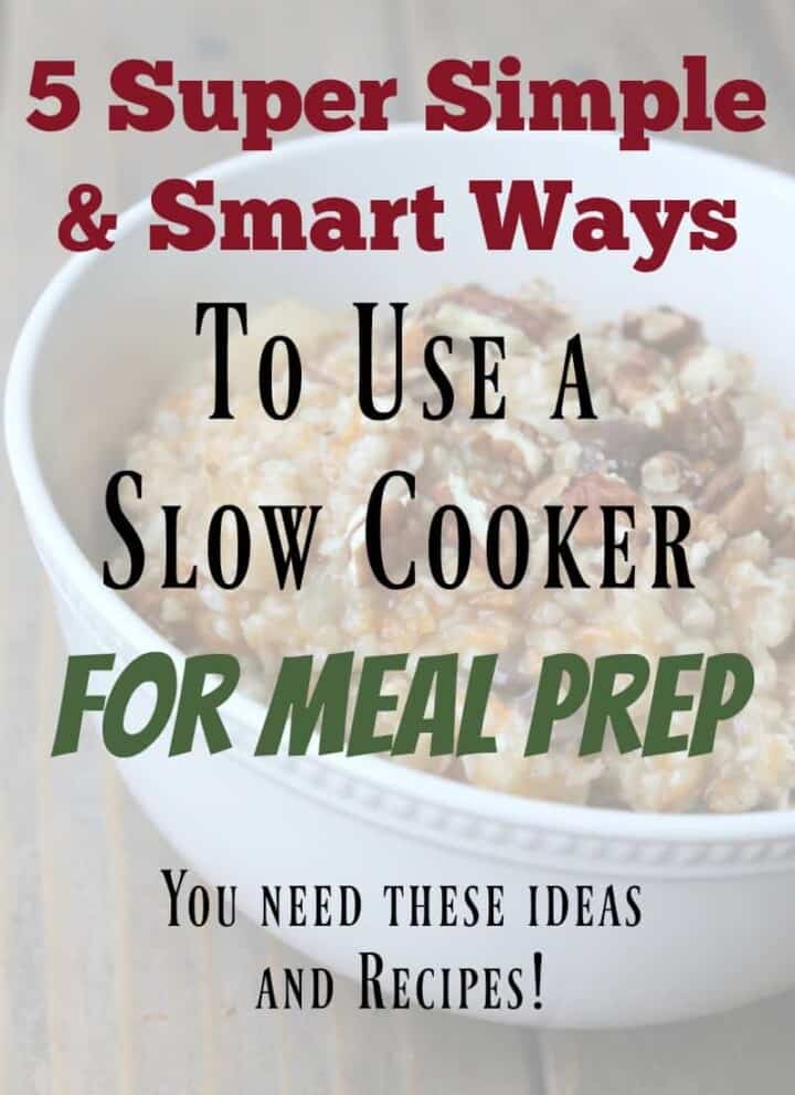 How to Use a Slow Cooker for Meal Prep - Organize Yourself Skinny