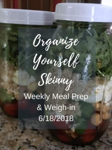 Meal Prep and Weigh In June 18 2018