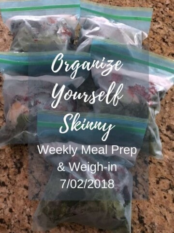 Meal Prep and weekly weigh in
