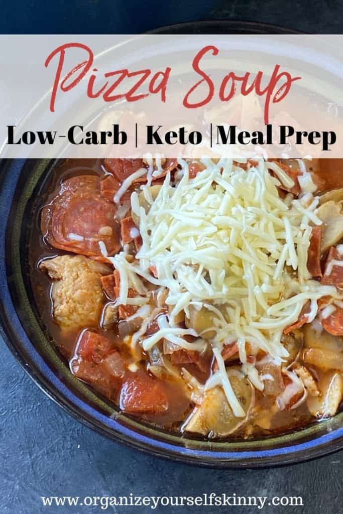 Pizza Soup. Easy meal prep soup recipe that's low carb and keto-friendly. 