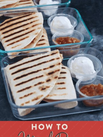 How to Meal Prep Chicken Quesadillas