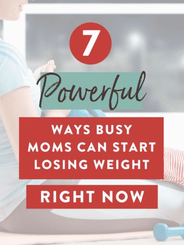 7 Weight Loss Tips for Busy Moms