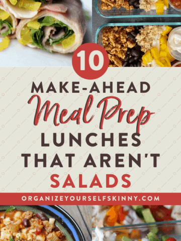 delicious make-ahead meal prep lunches that aren't salads