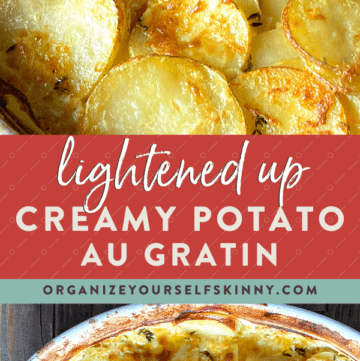 Creamy Potato Gratin {Lightened up}