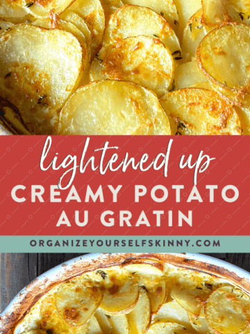 Creamy Potato Gratin {Lightened up}