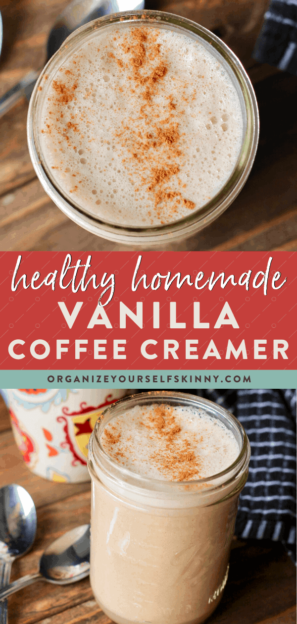 Healthy Homemade Vanilla Coffee Creamer